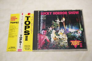 ●　THE TOPS 2 Ⅱ　ザ・トップス　●　LUCKY HORROR SHOW　ラッキー・ホラー・ショー　帯付き　CD　【 VDR-1303 】