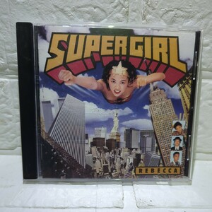 SUPER GIRL/REBECCA