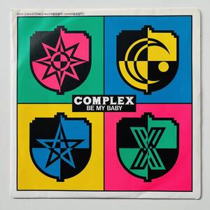 貴重 7インチレコード〔 Complex - Be My Baby / Clockwork Runners 〕コンプレックス 布袋寅泰 吉川晃司 / ボウイ boowy