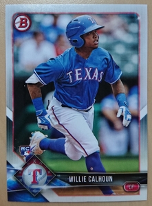 ★RC ルーキー WILLIE CALHOUN BOWMAN 2018 #31 MLB メジャーリーグ ROOKIE CARD ウィリー カルフーン TEXAS RANGERSテキサス レンジャーズ
