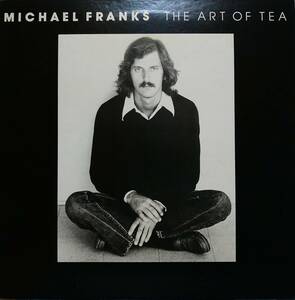 【LP AOR】Michael Franks「The Art Of Tea」JPN盤