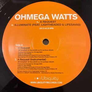 OHMEGA WATTS/A REQUEST/ILLUMINATE(feat.LIGHTHEADED & LIFESAVAS)/レコード/中古/DJ/club/hiphop