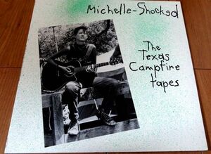 激レア SSW US Org盤 ミッシェル・ショックト Texas Campfire～