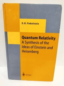 Quantum Relativity　量子相対性理論　ハイゼンベルクとアインシュタインの理論の統合　洋書/英語/ボーア/量子論/物理学【ac01n】