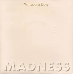 英7" Madness Wings Of A Dove BUY181 Stiff Records /00080