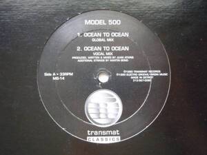 即決★Model 500 / Ocean To Ocean★transmat Juan Atkins Derrick May Kevin Saunderson planet e