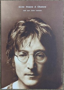 John Lennon Give Peace A Chance★オランダ公演厚手フライヤー/The Beatles