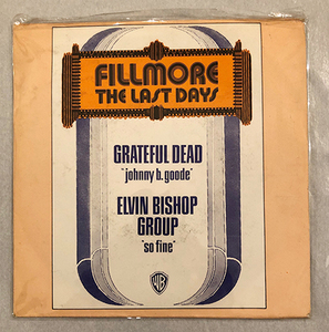 ■1972年 オリジナル フランス盤 GRATEFUL DEAD / FILLMORE THE LAST DAYS 7’EP シングル グレイトフル・デッド ジェリー・ガルシア