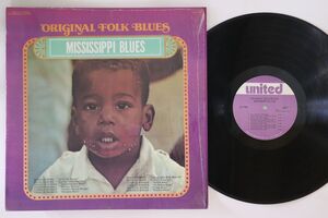 米LP Various Mississippi Blues US7786 UNITED /00260