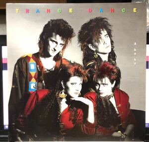 レア 見本盤 倉庫出 1987 Trance Dance / A-Ho-Ho Do The Dance トランスダンス Original Japan Promo LP Epic 283P-831 CBS Sony 絶版