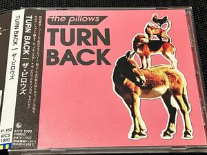 the pillows ザ・ピロウズ / TURN BACK ★Tiny Boat 収録