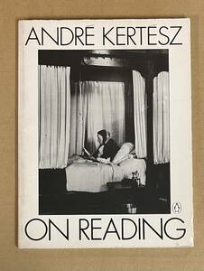 Andre Kertesz On Reading アンドレ・ケルテス 写真集 読む時間