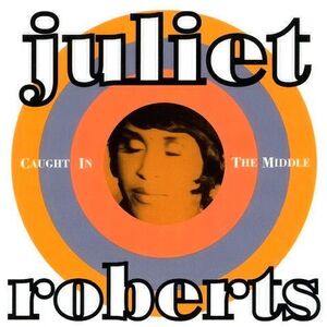 米12 Juliet Roberts Caught In The Middle 041573,9415730 Reprise Records /00250