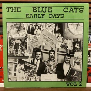 【THE BLUE CATS-EARLY DAYS vol.2】LP-80’s ネオロカビリー R&R JIVE●クラブヒット B-I-BICKEY-BI●DAVE PHILLIPS在籍●50’sカバー