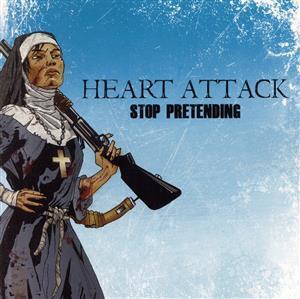 【輸入盤】Stop Pretending/Heart Attack