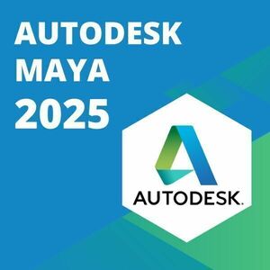 【3台利用可】 Autodesk Maya 2022～2025 Win64bit / Mac / Linux　メーカーサイトの利用・登録・サポート・アップデート等付属