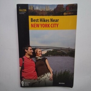 【送料無料】Best Hikes Near New Yorkトレッキング ハイキング NYC ニュージャージー ニューヨーク コネチカット