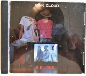 B/国内盤中古CD☆ミニ・アルバム☆ピンク・クラウド(PINK CLOUD)「B B JOKE」歌詞つき☆チャー☆品番EC-4