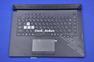 新品 修理交換用 ASUS ROG Strix G15 G512L G512LI G512LV G512LU 日本語キーボード バックライト、パームレスト、タッチパットあり