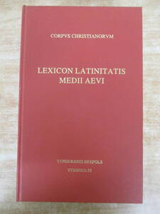 c2-3（Lexicon Latinitatis Medii Aevi）ALBERT BLAISE Typographi Brepols CORPVS CHRISTIANORVM 洋書 フランス語 辞書 現状品