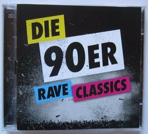 【送料無料】Die 90er Rave Classics 2枚組42曲 Hard Trance Happy Hardcore Trance