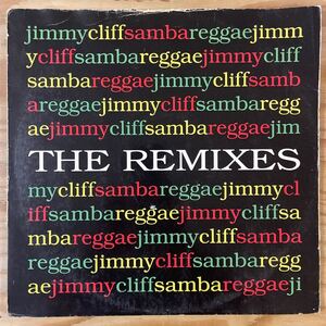 Jimmy Cliff/samba reggae/THE REMIXES/レコード/中古/DJ/club/reggae