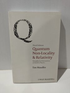 Quantum Non-Locality ＆ Relativity 量子の非局所性と相対性理論 洋書/英語/物理学/量子力学/哲学/形而上学【ac01p】