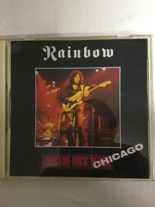 RAINBOW CD LONG LIVE ROCK N ROLL CHICAGO 78 １枚組　同梱可能