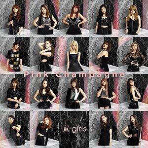 即決/ 新品/E-girls/Pink Champagne(CD+DVD)(ポスター付)/送料込