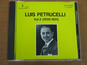 CD LUIS PETRUCHELLI Vol.3 (1930-1931) CTA-203 中古品 CLUB TANGO ARGENTINO ルイス・ペトゥルチェーリ