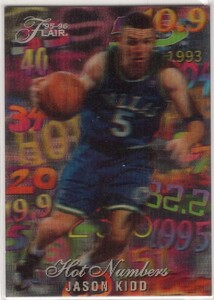 名作！ Jason Kidd ＜ 1995-96 Flair Hot Numbers ＞ 人気のインサート