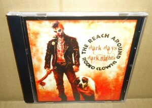 即決 The Reach Around Rodeo Clowns 中古CD オルタナティブロックンロール/ヒルビリー/カントリー/サイコビリー Alternative ROCK&ROLL