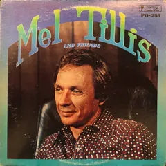 英LP Mel Tillis Mel Tillis And Friends PO295 Gusto Records, Starday Power Pak /00260