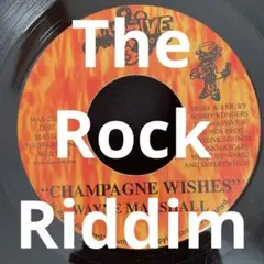 The Rock RiddimレゲエレコードWayne Marshall