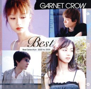 Best Selection 2000 to 2005/GARNET CROW