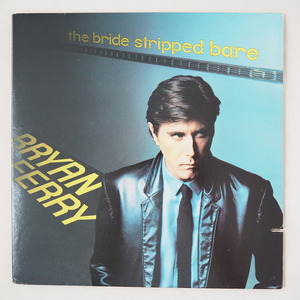 ◆ カットアウト盤 Bryan Ferry / The Bride Stripped Bare 1978年 アメリカ盤 ブライアン・フェリー ◆