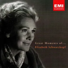 欧2discs CD Elisabeth Schwarzkopf Great Moments Of ... Elisabeth Schwarzkopf 724356763425 EMI Classics /00220