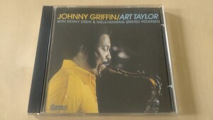 JOHNNY GRIFFIN / ART TAYLOR WITH KENNY DREW & NIELS-HENNING ORSTED PEDERSEEN IN COPENHAGEN 