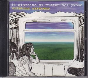 CRISTINA SARACENO - il giardino di mister hollywood /New Age