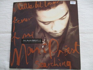 MAXI PRIEST 7！JUST A LITTLE BIT LONGER, FEVER, SHABBA, DENNIS BROWN, UK ORG, 美品