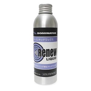 DOMINATOR　RENEW LIQUID 100ｍｌ　Noフッ素・液体ベースケア&クリーニング専用ワックス　定価¥4180