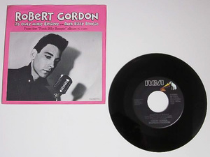 美盤 綺麗 ★ 廃盤 レコード 超人気 クラブヒット ネオロカ DJネタ曲 1979年オリジナル盤 ROBERT GORDON Rock Billy Boogie ネオロカビリー