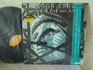 (B)【何点でも同送料 LP/レコード/帯付/P-13246/概良盤/JACKSON BROWN/ジャクソン・ブラウン☆ライヴズ・イン・ザ・バランス