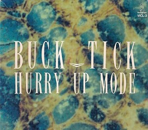 CD BUCK-TICK Hurry Up Mode バクチク