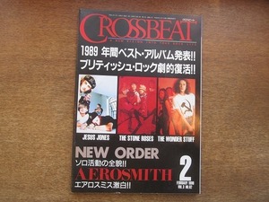 1901MK●CROSSBEAT クロスビート 21/1990.2●ニュー・オーダー/エアロスミス/ワンダー・スタッフ/ジーザス・ジョーンズ/ストーン・ローゼズ