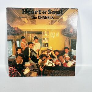 LP　THE CHANELS / Heart & Soul　シャネルズ 中古レコード