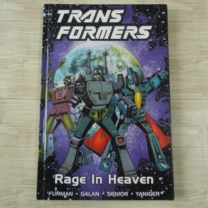 アメコミ[トランスフォーマー TRANSFORMERS : RAGE IN HEVEN（ハードカバー）] 洋書 Generation2 マーベル タイタンブックス