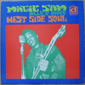 【LPレコード】MAGIC SAM BLUES BAND/マジック・サム・ブルース・バンド＜＜West Side Soul/ウェスト・サイド・ソウル＞＞