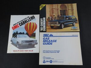 1982年 CHEVY SUBURBAN サバーバン + GMC CABALLERO キャバレロ + GAS MILEAGE GUIDE 3冊セット_長B131