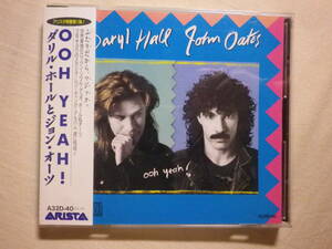 税表記無し帯 『Daryl Hall ＆ John Oates/Ooh Yeah!(1988)』(1988年発売,A32D-40,国内盤帯付,歌詞対訳付,Everything Your Heart Desires)